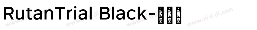 RutanTrial Black字体转换